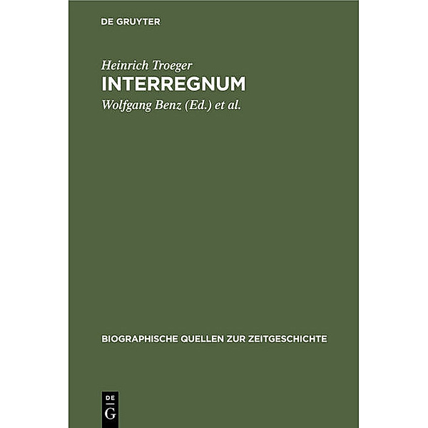 Interregnum, Heinrich Troeger