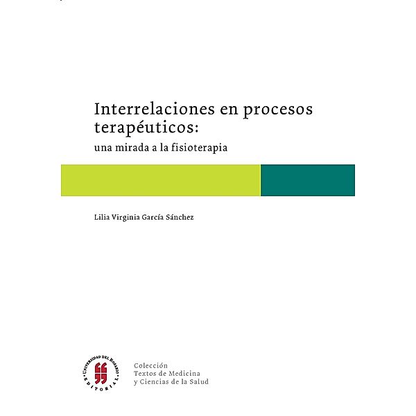 Interrelaciones en procesos terapéuticos, Lilia Virginia García Sánchez