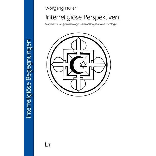 Interreligiöse Perspektiven, Wolfgang Pfüller