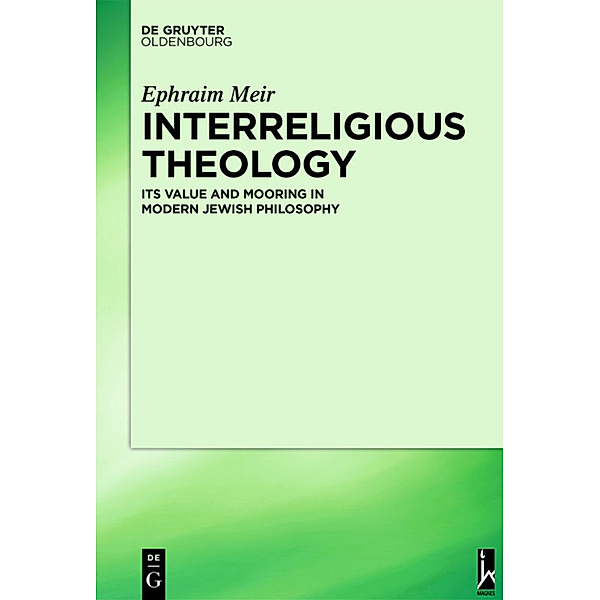Interreligious Theology, Ephraim Meir