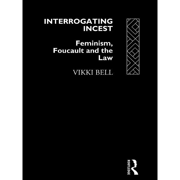 Interrogating Incest, Vikki Bell