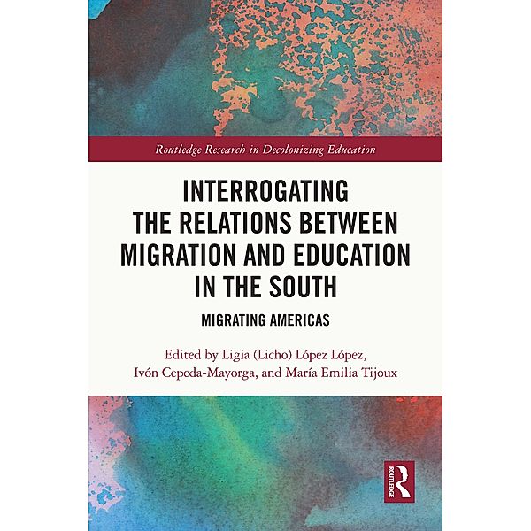 Interrogating the Relations between Migration and Education in the South