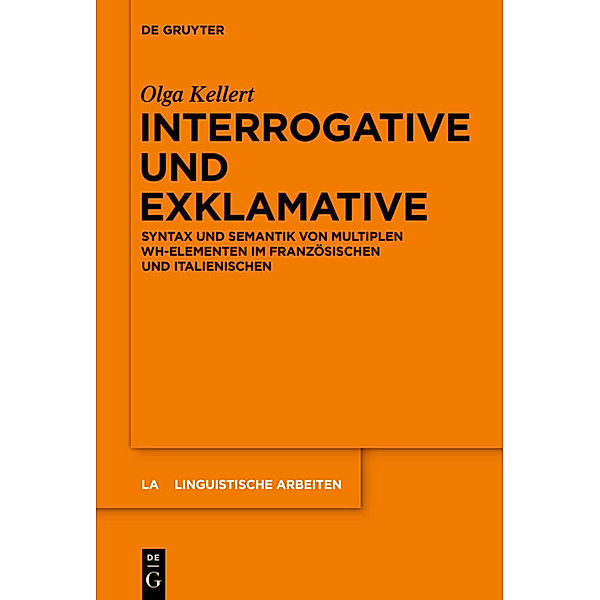 Interrogative und Exklamative, Olga Kellert