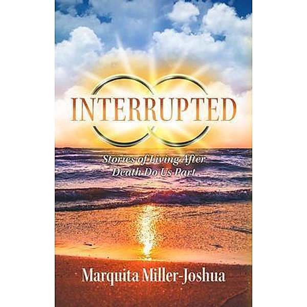 Interrupted, Marquita Miller-Joshua