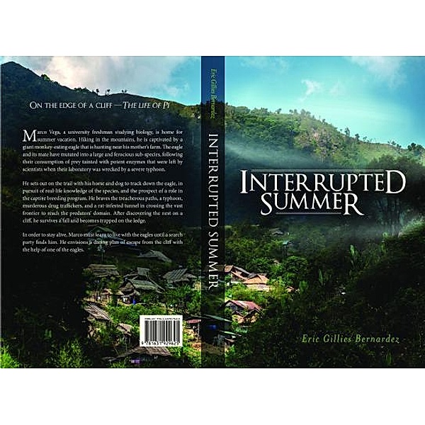 Interrupted Summer, Eric Gillies Bernardez