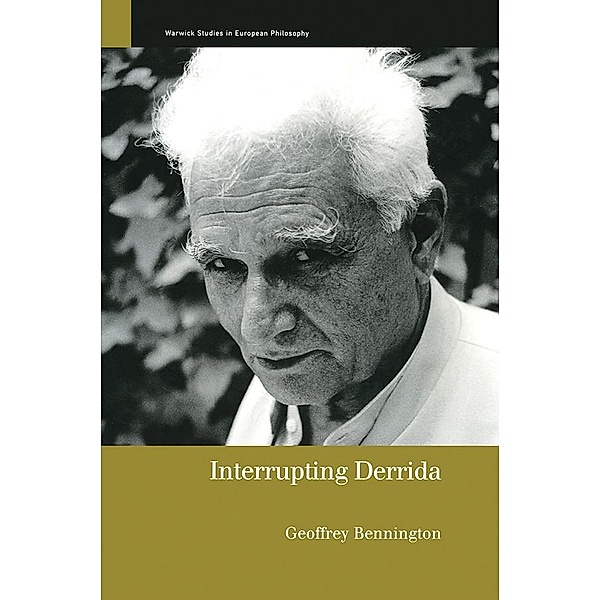 Interrupting Derrida, Geoffrey Bennington