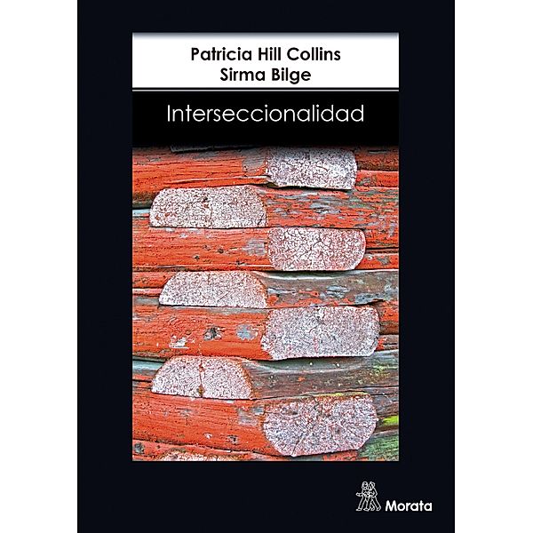Interseccionalidad, Patricia Hill Collins, Sirma Bilge