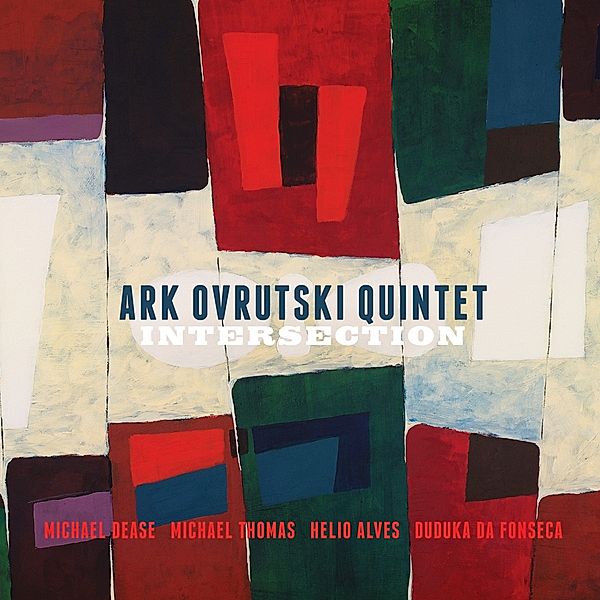 Intersection, Ark-Quintet- Ovrutski
