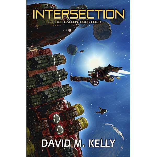 Intersection: Joe Ballen, Book Four / Joe Ballen, David M. Kelly