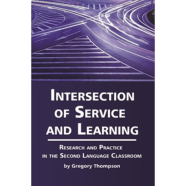 Intersection of Service and Learning, Gregory Thompson