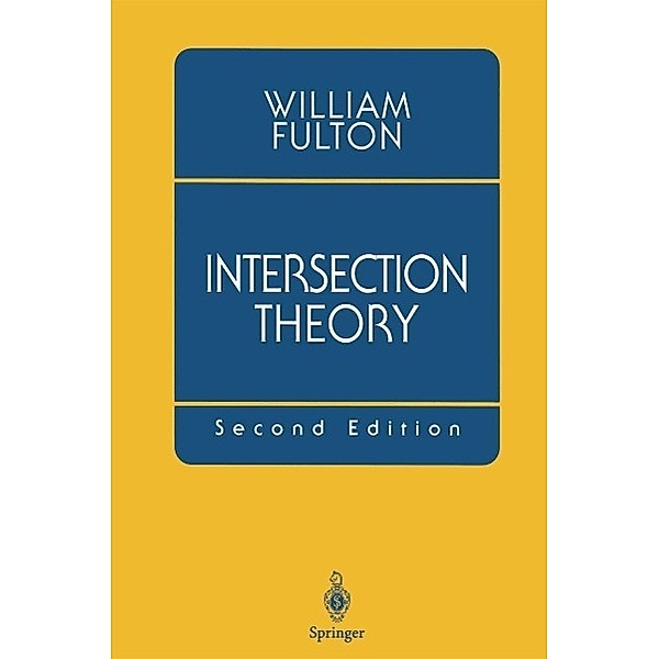 Intersection Theory, William Fulton