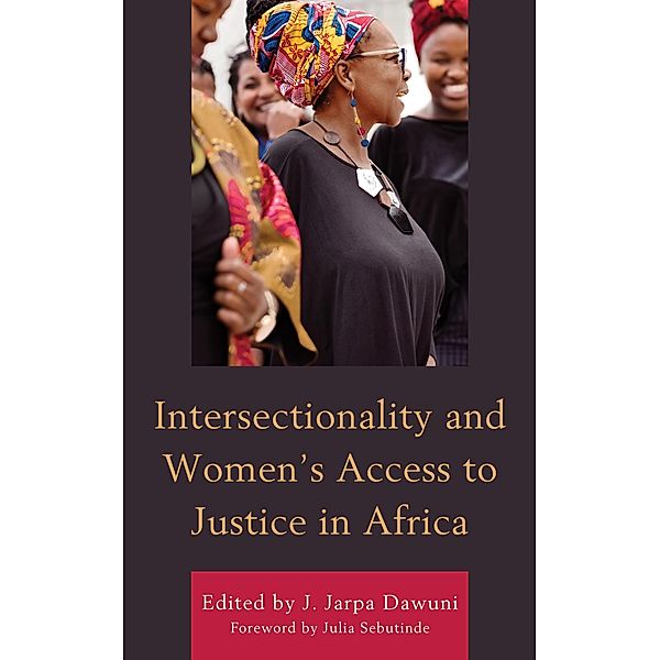 Intersectionality and Women's Access to Justice in Africa / Gender and Sexuality in Africa and the Diaspora
