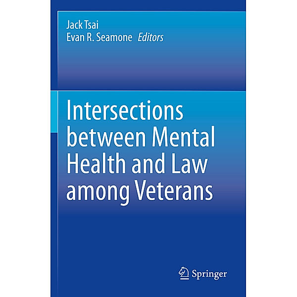 Intersections between Mental Health and Law among Veterans