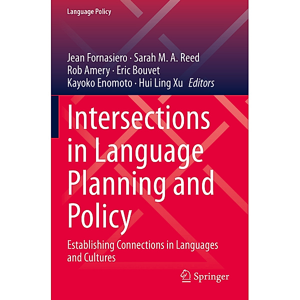 Intersections in Language Planning and Policy