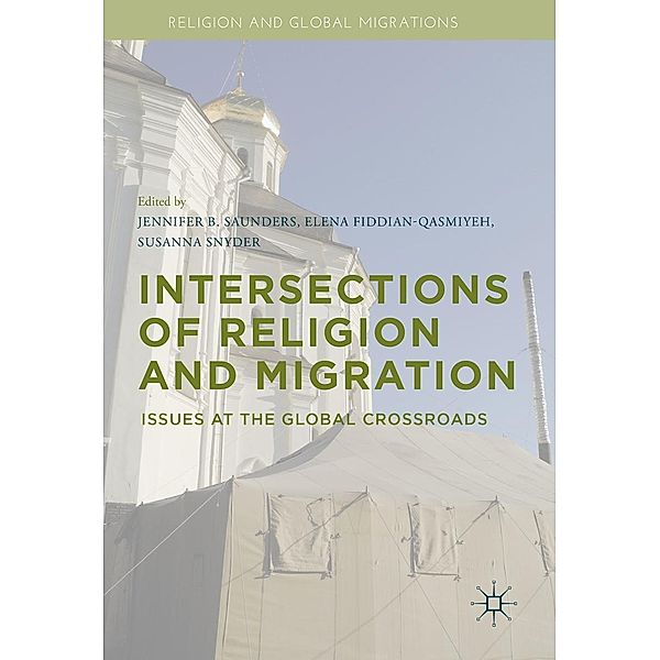Intersections of Religion and Migration / Religion and Global Migrations