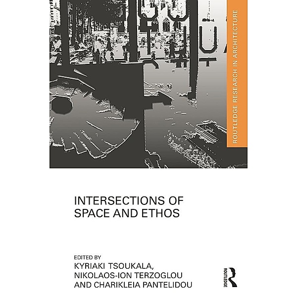 Intersections of Space and Ethos
