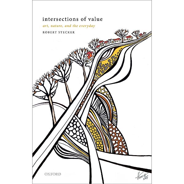 Intersections of Value, Robert Stecker