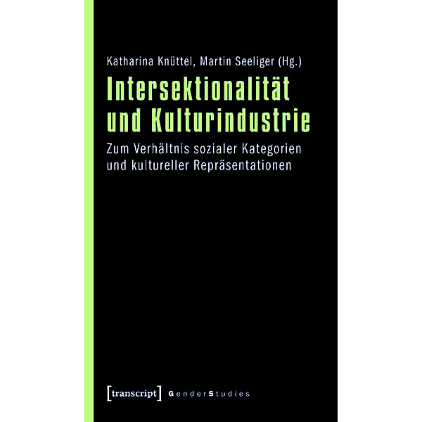 Intersektionalität und Kulturindustrie / Gender Studies