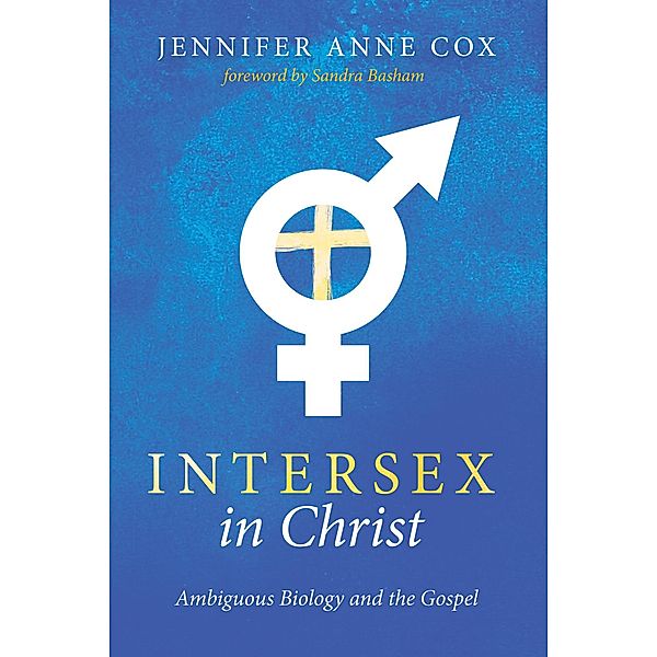 Intersex in Christ, Jennifer Anne Cox