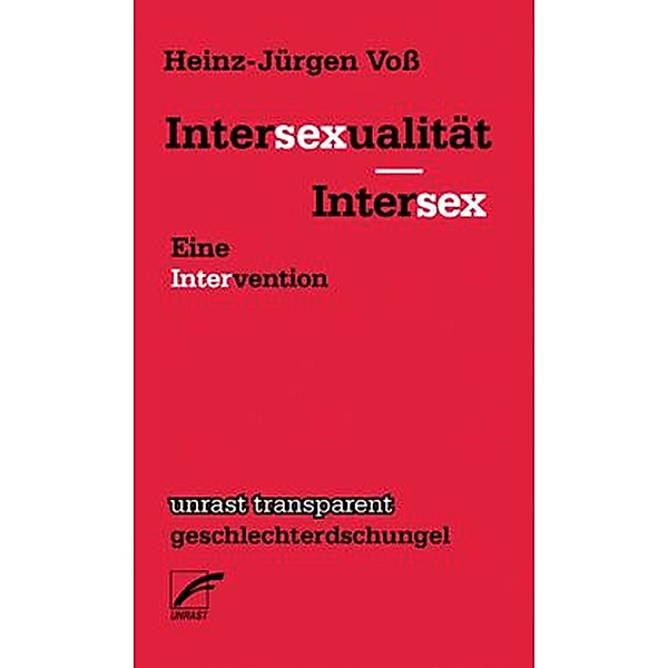 Intersexualität - Intersex, Heinz-Jürgen Voß