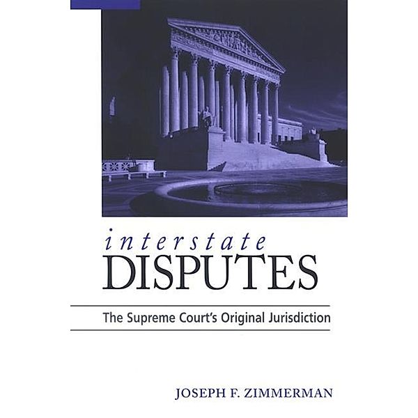 Interstate Disputes, Joseph F. Zimmerman