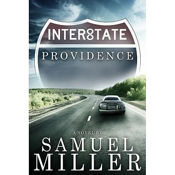 Interstate Providence / Hydra Publications, Samuel Miller