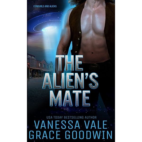 Interstellar Brides: The Virgins: The Alien's Mate, Vanessa Vale, Grace Goodwin