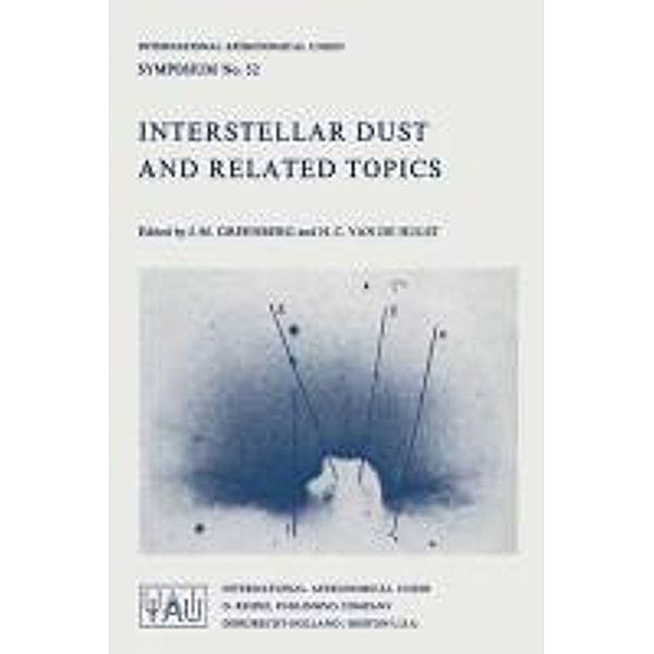 Interstellar Dust and Related Topics / International Astronomical Union Symposia Bd.52