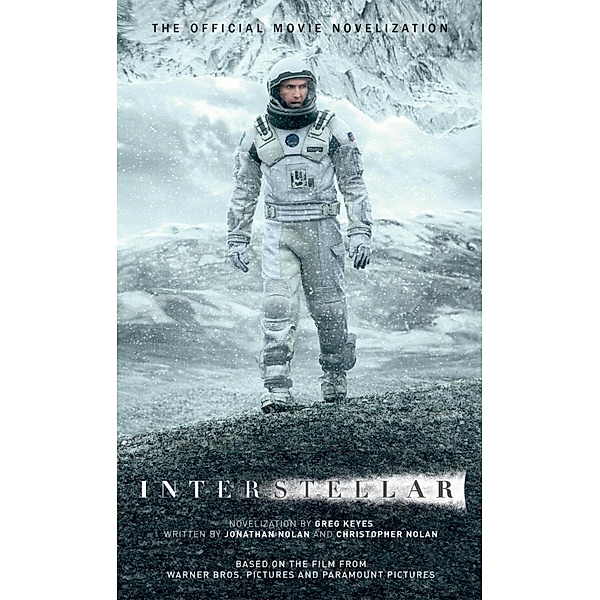 Interstellar: The Official Movie Novelization, Greg Keyes
