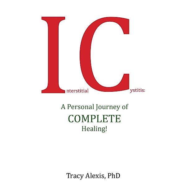 Interstitial Cystitis, Tracy Alexis