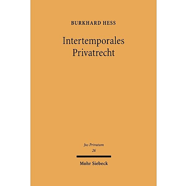 Intertemporales Privatrecht, Burkhard Hess