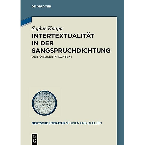Intertextualität in der Sangspruchdichtung, Sophie Knapp