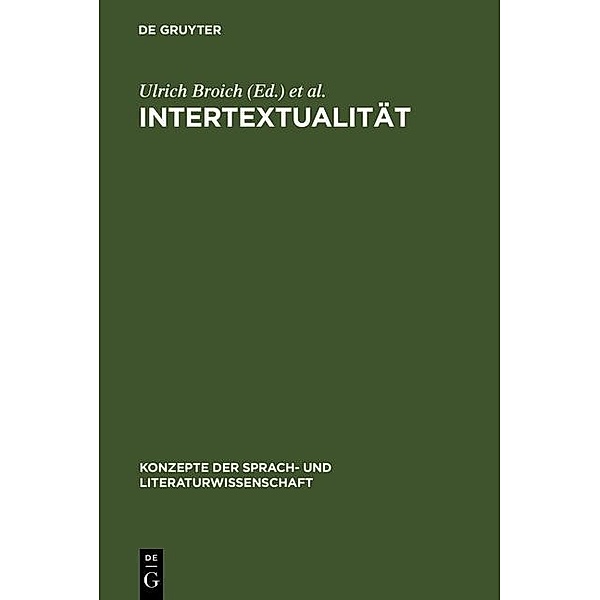 Intertextualität / Konzepte der Sprach- und Literaturwissenschaft Bd.35