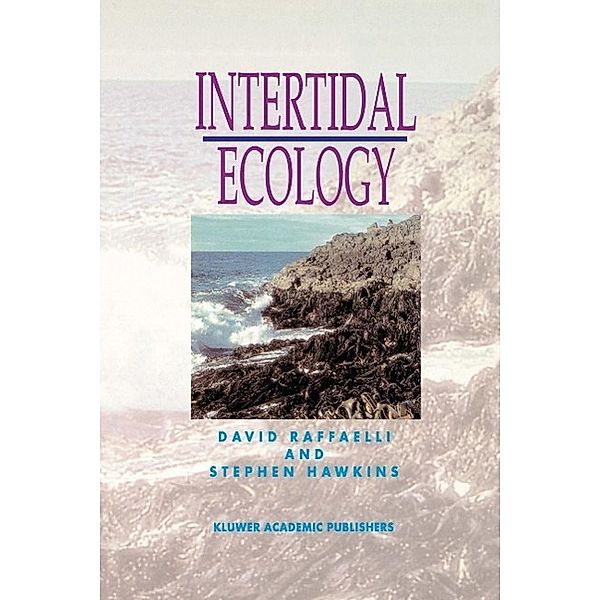 Intertidal Ecology, D. Raffaelli, S. J. Hawkins