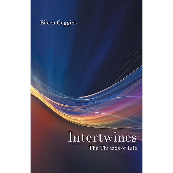 Intertwines, Eileen Goggins