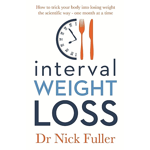 Interval Weight Loss / Puffin Classics, Nick Fuller