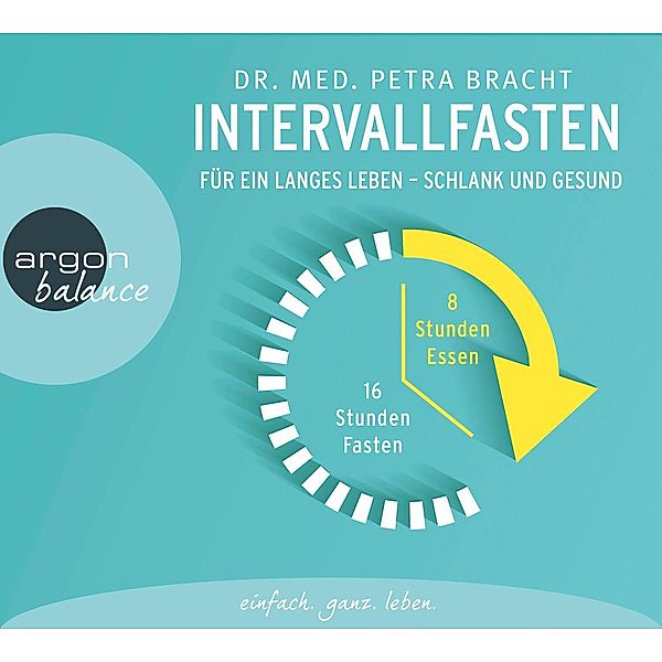 Intervallfasten, 2 Audio-CDs, Petra Bracht