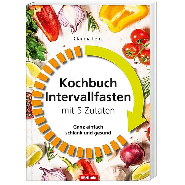 Intervallfasten Kochbuch, Claudia Lenz