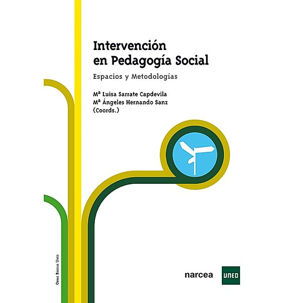 Intervención en pedagogía social / Obras básicas Bd.2, Mª Luisa Sarrate Capdevila, Mª Ángeles Hernando Sanz