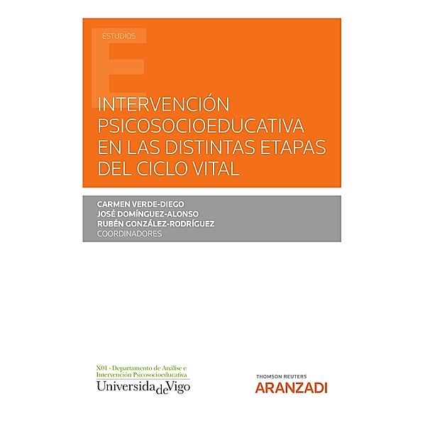 Intervención psicosocioeducativa en las distintas etapas del ciclo vital / Estudios, José Domínguez Alonso, Rubén González Rodríguez, Carmen Verde Diego