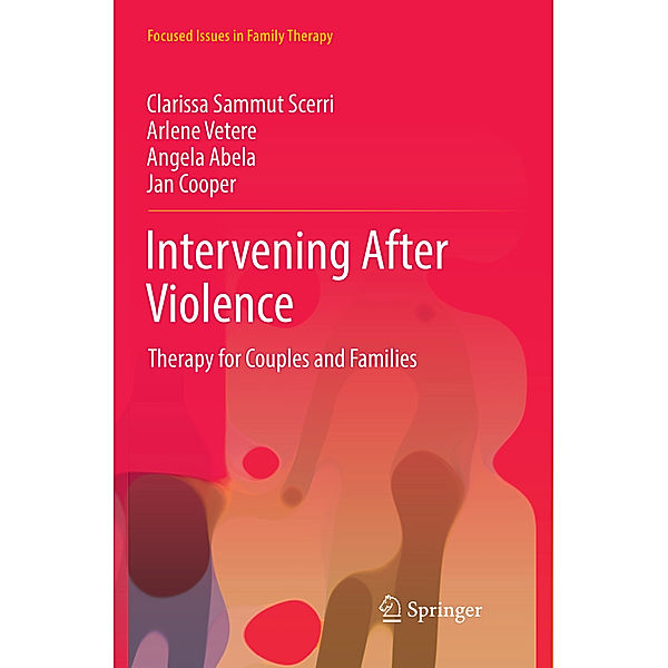 Intervening After Violence, Clarissa Sammut Scerri, Arlene Vetere, Angela Abela, Jan Cooper