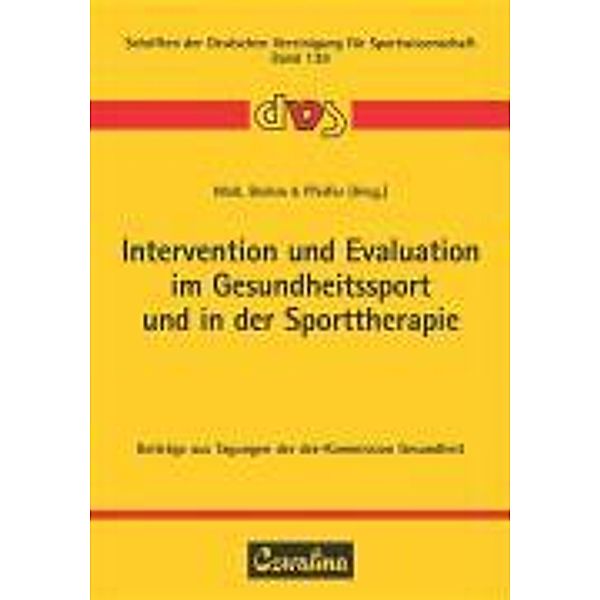 Intervention und Evaluation im Gesundheitssport und in der S