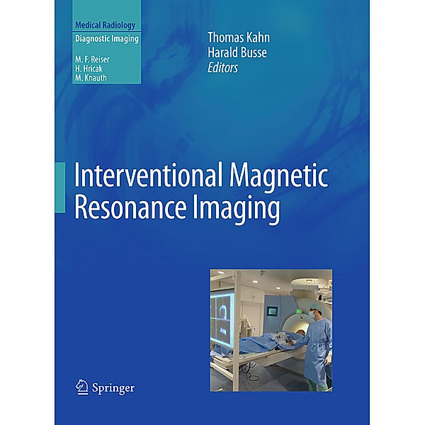 Interventional Magnetic Resonance Imaging