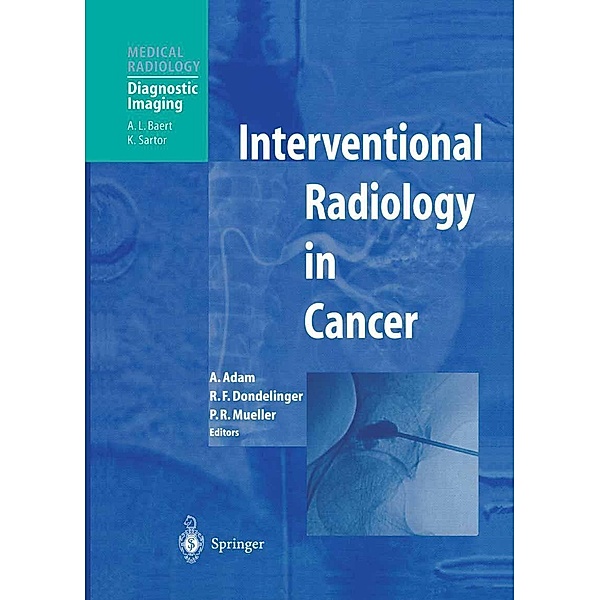 Interventional Radiology in Cancer / Medical Radiology