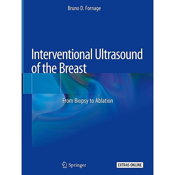 Interventional Ultrasound of the Breast, Bruno D. Fornage