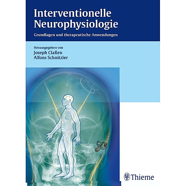 Interventionelle Neurophysiologie, Joseph Claßen, Alfons Schnitzler