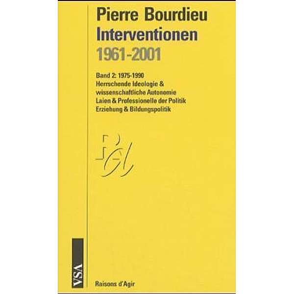 Interventionen 1961-2001 / Interventionen 1961-2001, Pierre Bourdieu