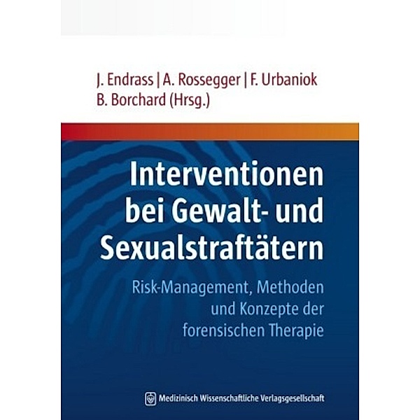 Interventionen bei Gewalt- und Sexualstraftätern