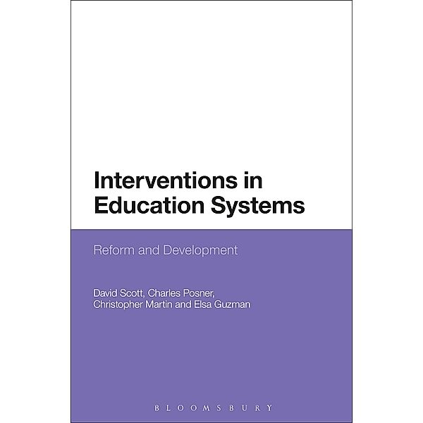 Interventions in Education Systems, David Scott, C. M. Posner, Christopher Martin, Elsa Guzman