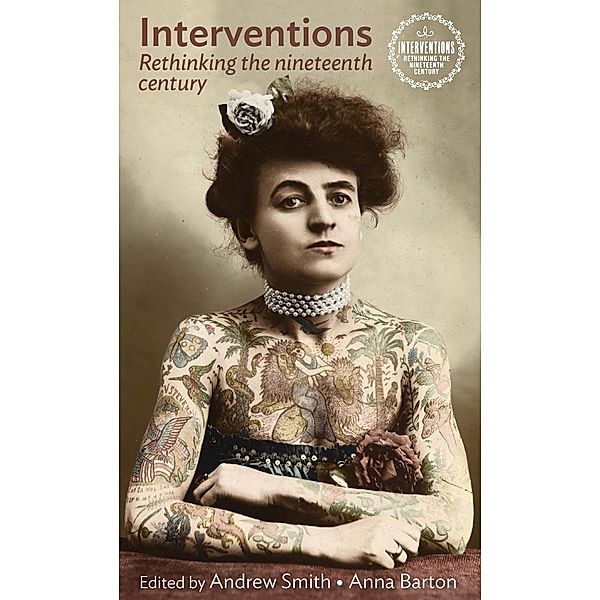 Interventions / Interventions: Rethinking the Nineteenth Century